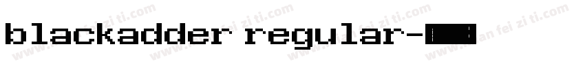 blackadder regular字体转换